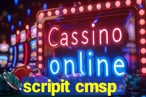 scripit cmsp